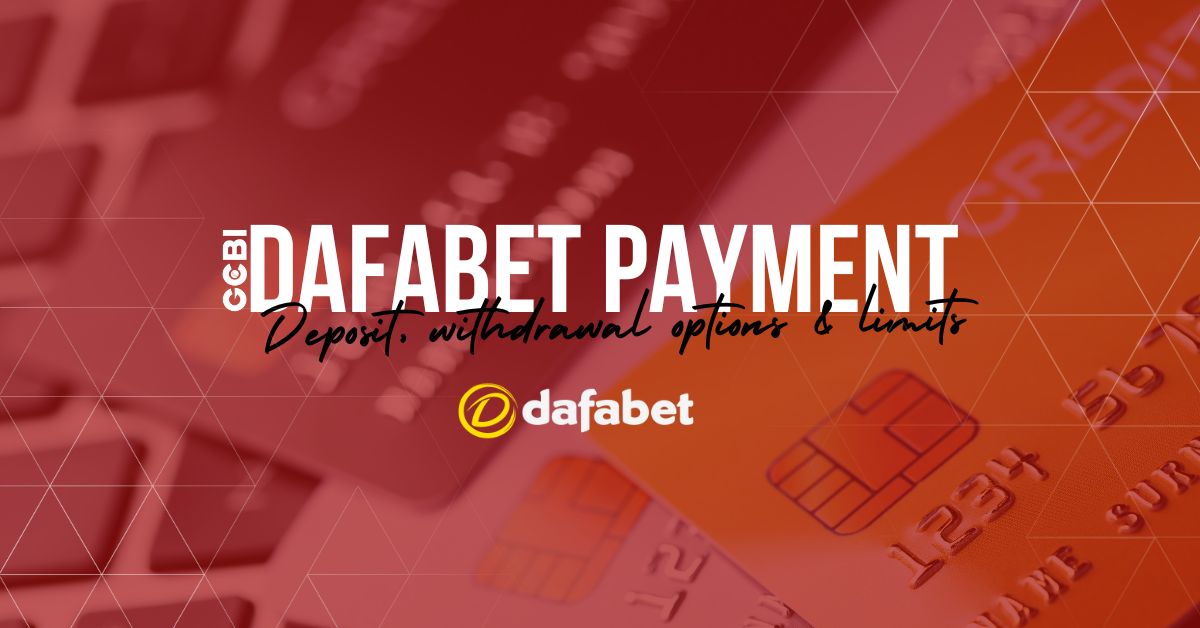 the featured image of dafabet payment methods article