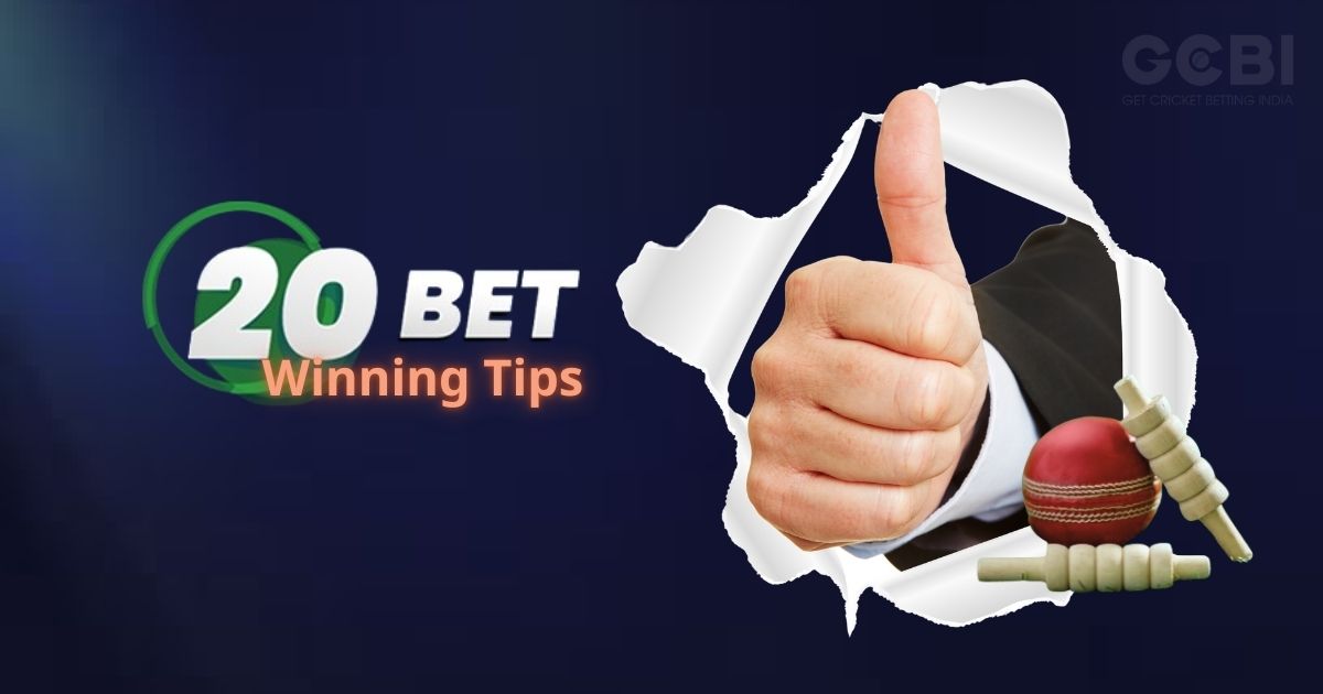 20bet cricket winning tips