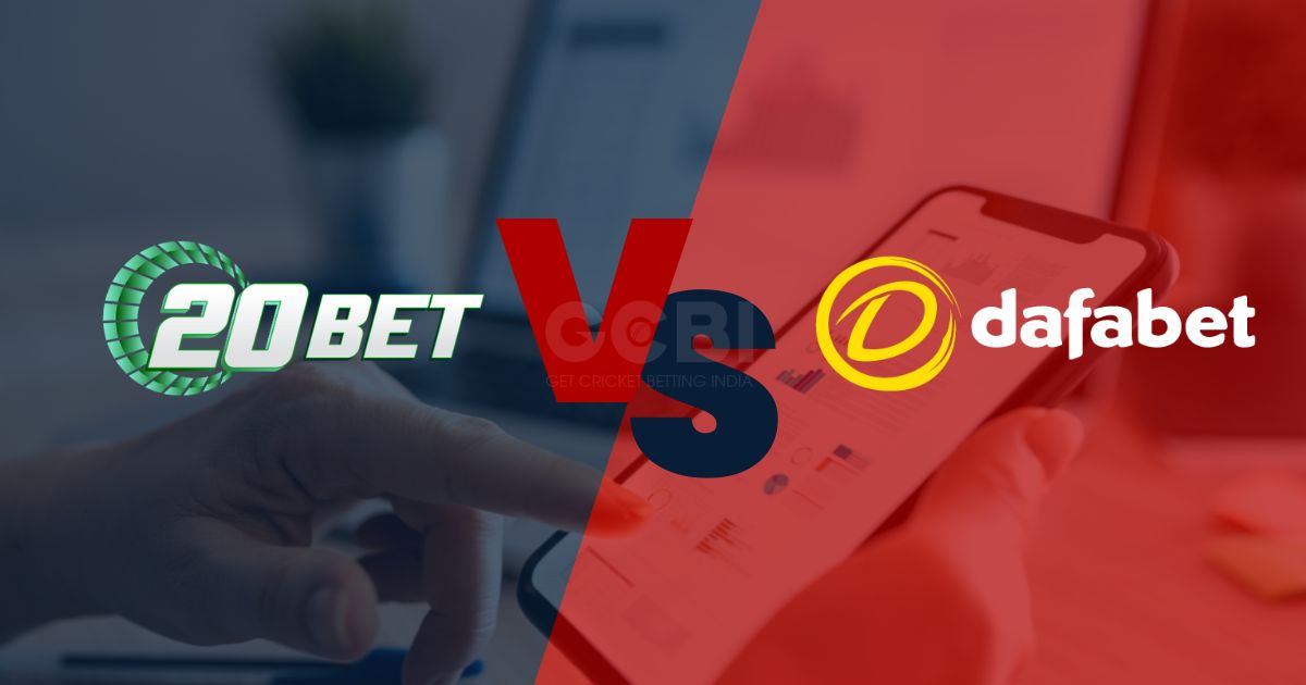 20bet vs dafabet mobile app