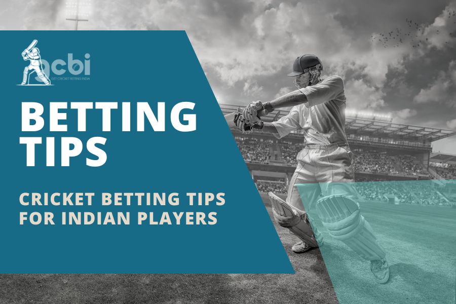 Cricket Betting Tips for Indian Enthusiasts