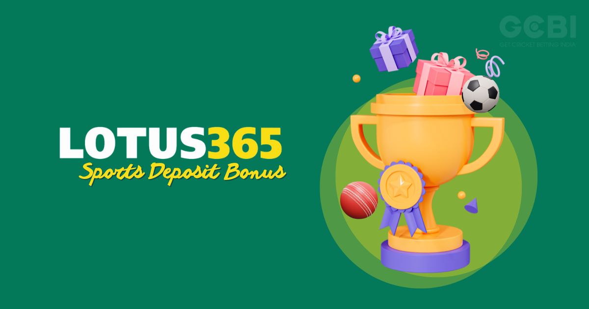 lotus365 sports deposit bonus