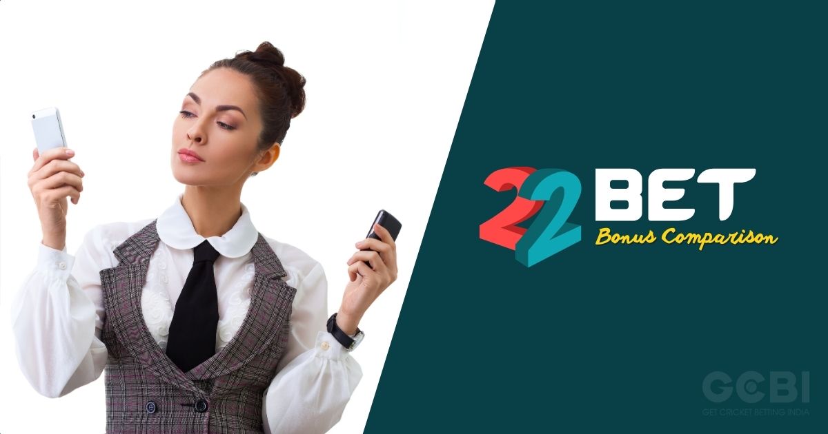 22bet bonus compare