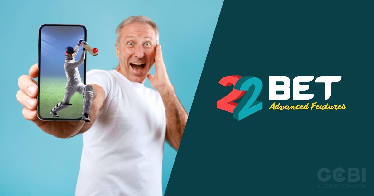 22bet cricket betting advanced features