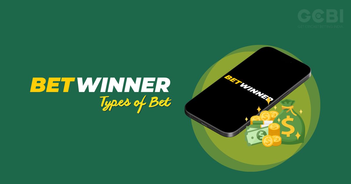 betwinner app type of bet