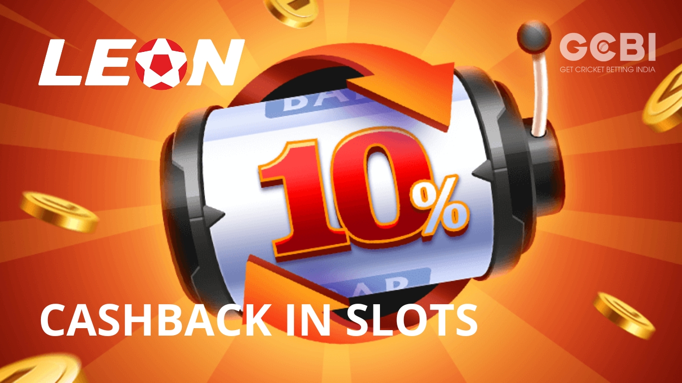 Leon bet bonus cashback in slots