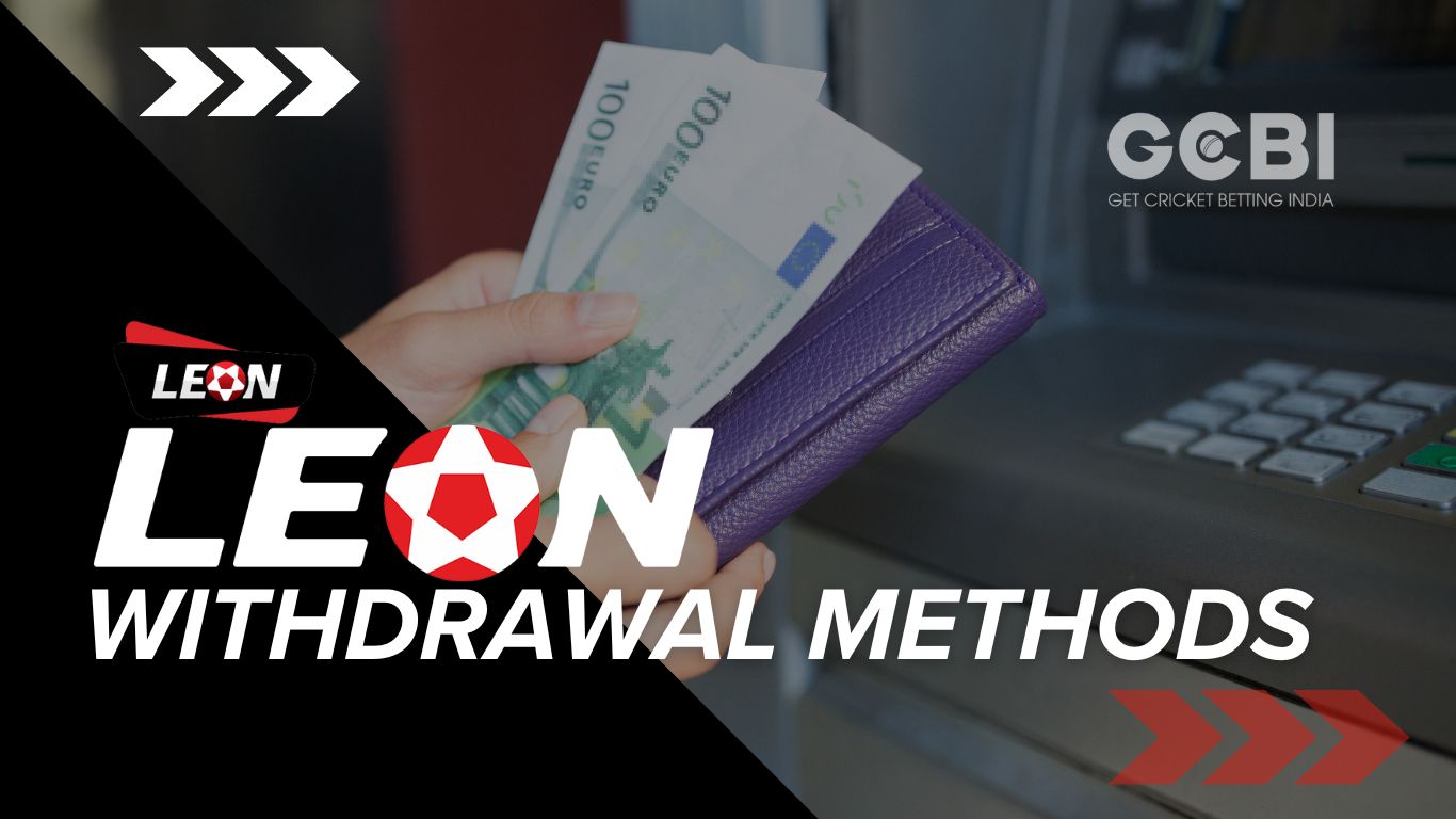 Leon bet withdrawal methods