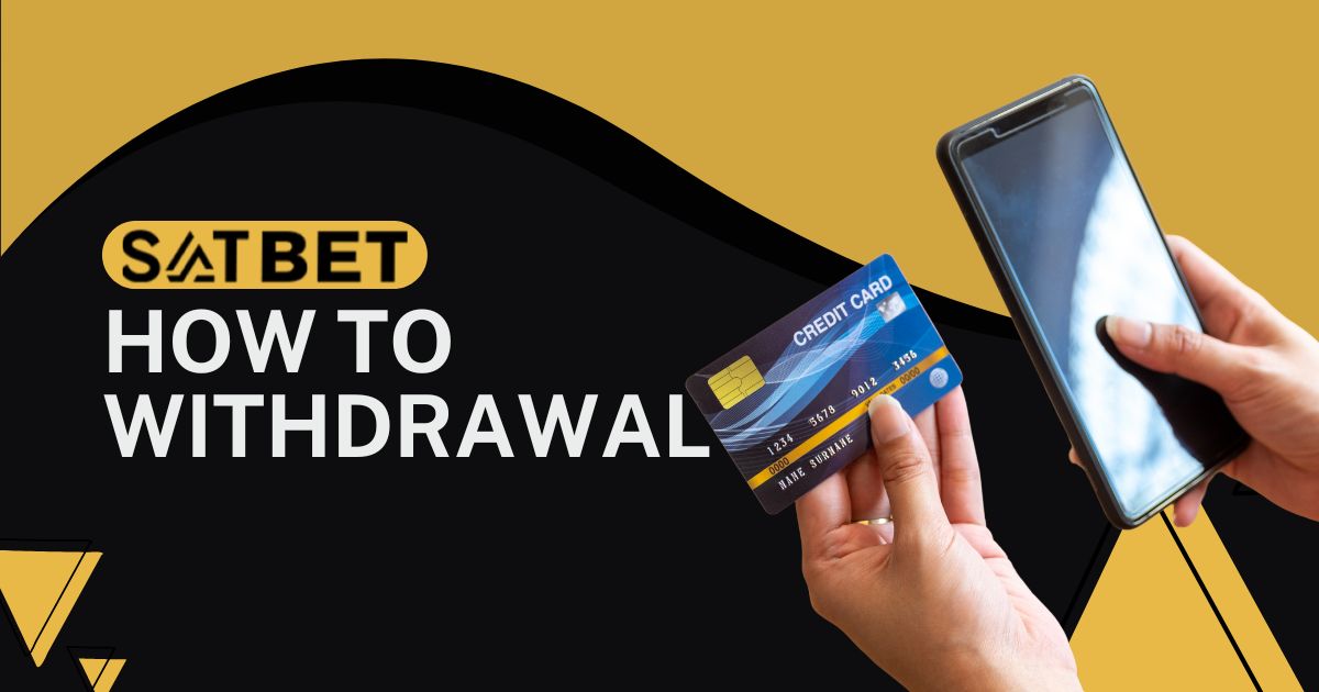 satbet payment withdrawal guide