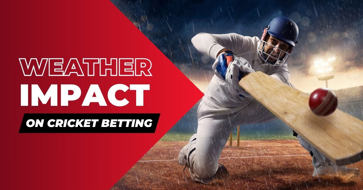 the impact of weather on cricket betting featured image