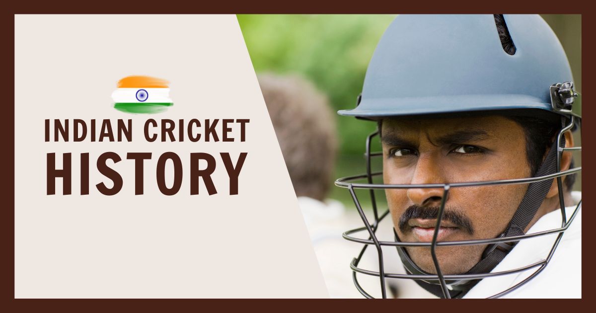 indian cricket history