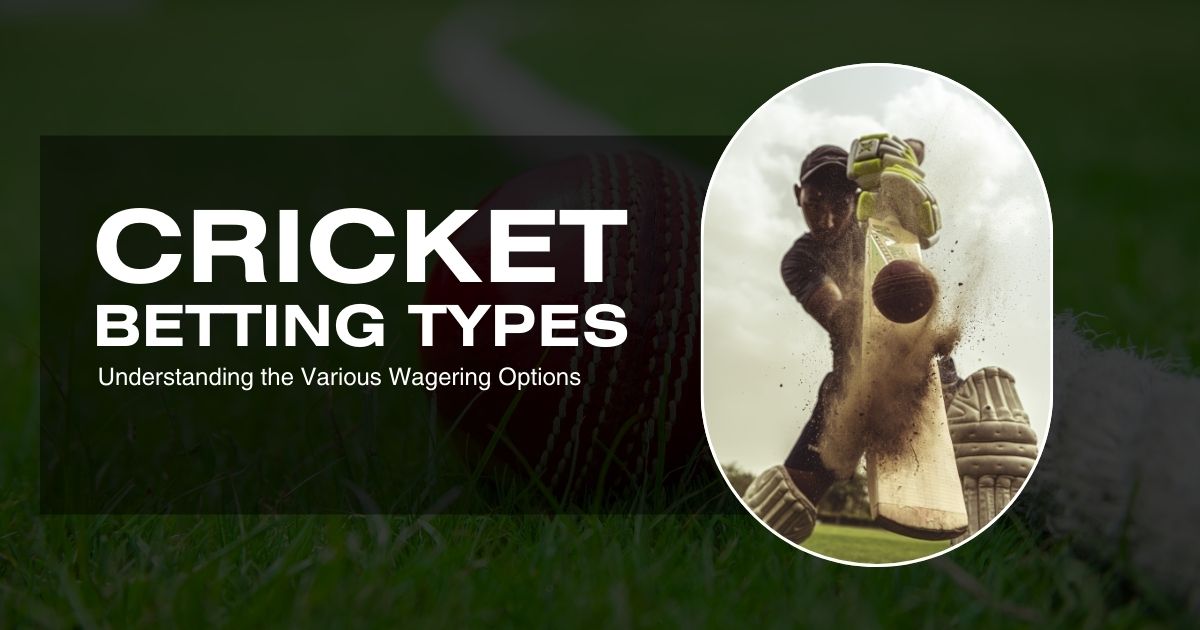 types of cricket bets featured image