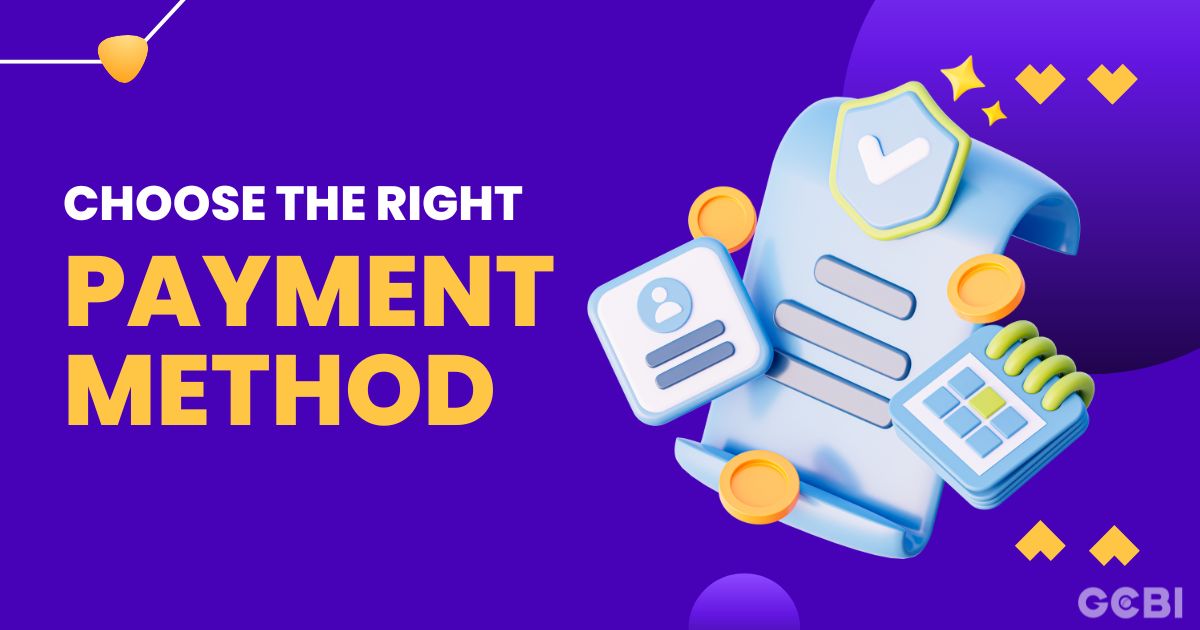 choose the right payment method