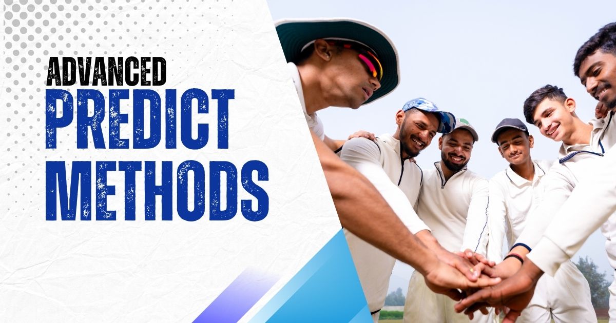 cricket prediction advanced methods