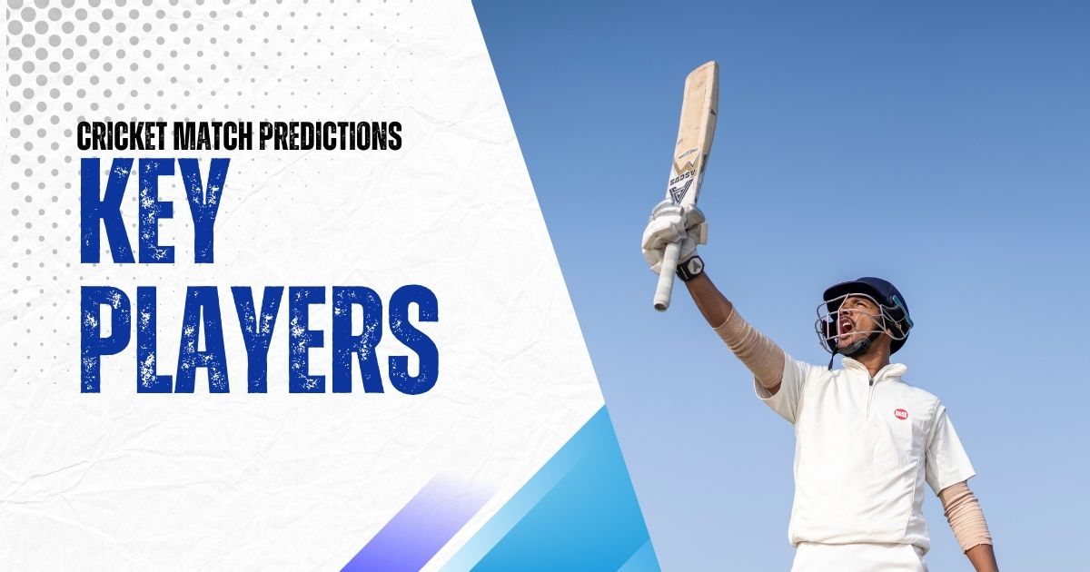 cricket prediction key player